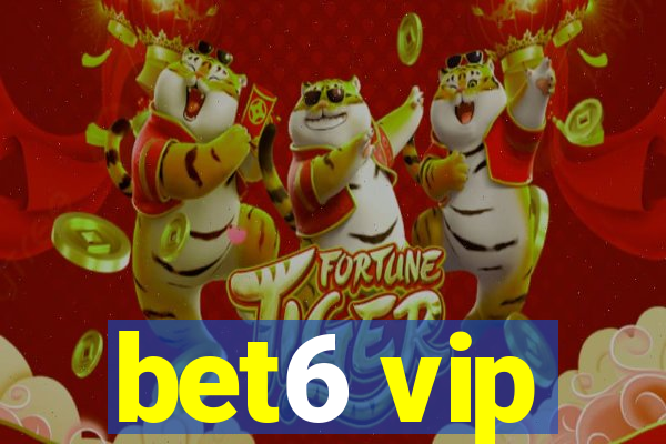 bet6 vip